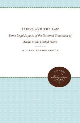 Aliens and the Law(English, Paperback, Gibson William Marion)
