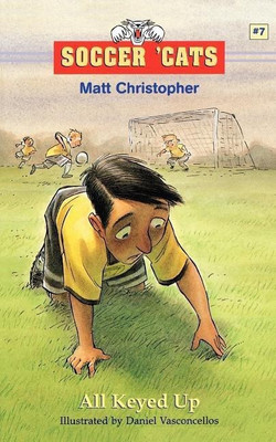 Soccer 'Cats: All Keyed Up(English, Paperback, Christopher Matt)