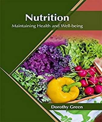 Nutrition: Maintaining Health and Well-Being(English, Hardcover, unknown)