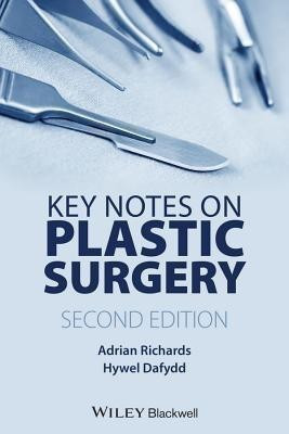Key Notes on Plastic Surgery(English, Paperback, Richards Adrian)