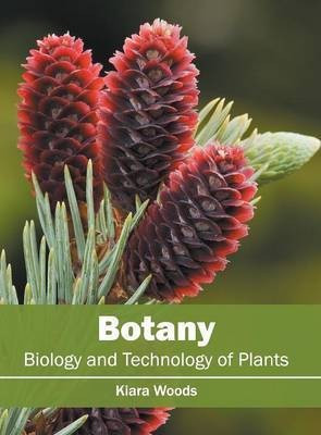 Botany: Biology and Technology of Plants(English, Hardcover, unknown)