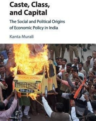 Caste, Class, and Capital(English, Paperback, Murali Kanta)