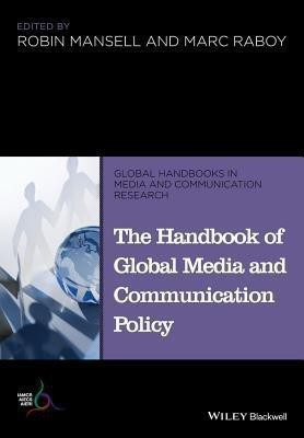 The Handbook of Global Media and Communication Policy(English, Paperback, unknown)