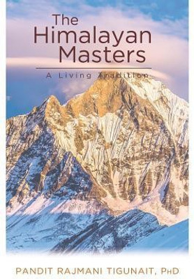 The Himalayan Masters(English, Paperback, Tigunait Pandit Rajmani)