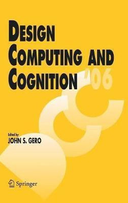 Design Computing and Cognition '06(English, Mixed media product, unknown)