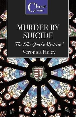 Murder by Suicide(English, Paperback, Heley Veronica)
