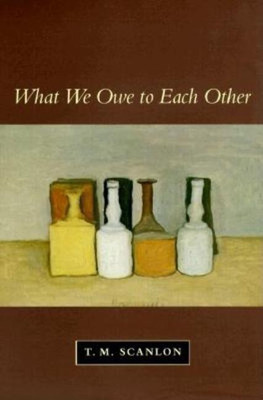 What We Owe to Each Other(English, Paperback, Scanlon T. M.)