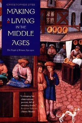 Making a Living in the Middle Ages(English, Paperback, Dyer Christopher)