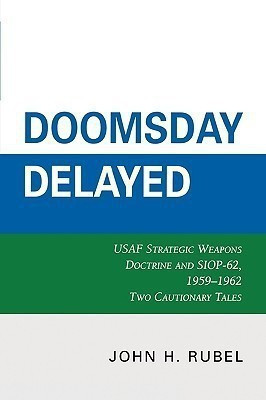 Doomsday Delayed(English, Paperback, Rubel John H.)