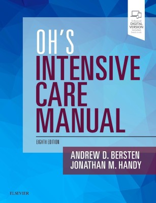 Oh's Intensive Care Manual(English, Paperback, Bersten Andrew D MB, BS, MD, FANZCA, FJFICM)