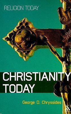 Christianity Today(English, Paperback, Chryssides George D.)