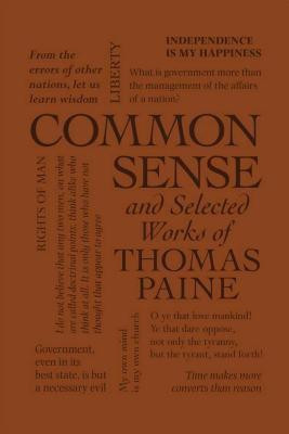 Common Sense and Selected Works of Thomas Paine(English, Paperback, Paine Thomas)