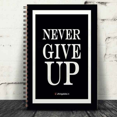 Jhingalala Wirebound Plain Notebook For Personal and Office stationery Diary with Never Give Up Printed on the Cover A5 Note Book Unruled 160 Pages(Black)