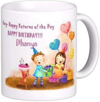 Exocticaa Happy Birthday to You Dhanya Wish Quote 79 Ceramic Coffee Mug(330 ml)