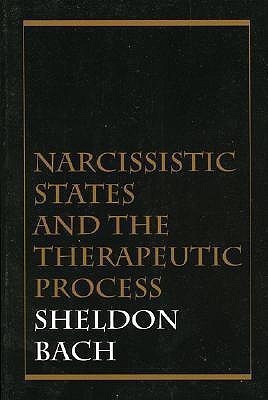 Narcissistic States and the Therapeutic Process(English, Paperback, unknown)