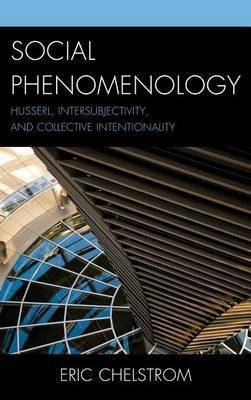 Social Phenomenology(English, Electronic book text, Chelstrom Eric S)