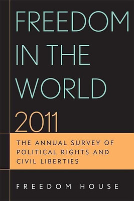 Freedom in the World 2011(English, Paperback, Freedom House)