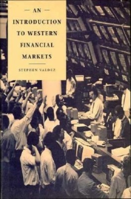 An Introduction to Western Financial Markets(English, Hardcover, Valdez Stephen)