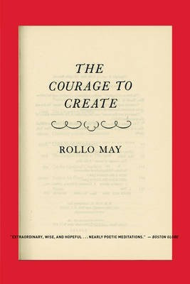 The Courage to Create(English, Electronic book text, May Rollo)