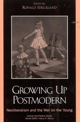 Growing Up Postmodern(English, Hardcover, unknown)