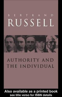 Authority and the Individual(English, Electronic book text, Russell Bertrand III)