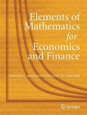 Elements of Mathematics for Economics and Finance(English, Paperback, Mavron Vassilis C.)