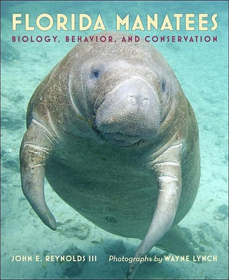Florida Manatees(English, Hardcover, Reynolds John E. III)