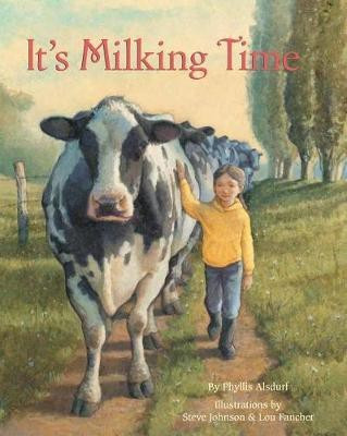 It's Milking Time(English, Hardcover, Alsdurf Phyllis)
