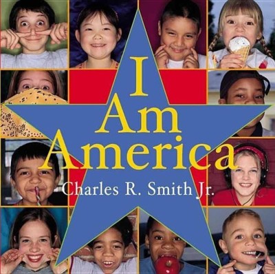 I Am America(English, Hardcover, Smith Charles R Jr.)