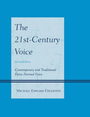 The 21st-Century Voice(English, Electronic book text, Edgerton Michael Edward)