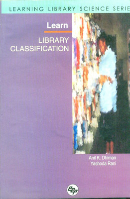 Learn Library Classification(English, Paperback, Dhiman Anil Kumar)