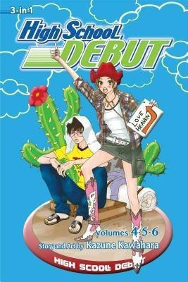 High School Debut (3-in-1 Edition), Vol. 2(English, Paperback, Kawahara Kazune)