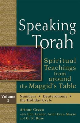Speaking Torah, Volume 2(English, Hardcover, Green Arthur)
