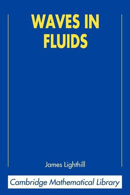 Waves in Fluids(English, Paperback, Lighthill James)