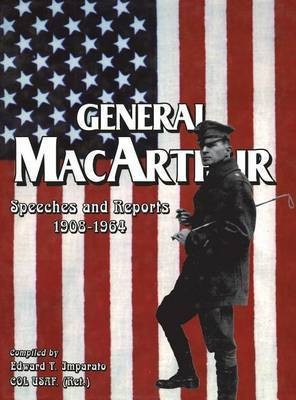 General MacArthur Speeches and Reports 1908-1964(English, Paperback, unknown)