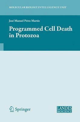 Programmed Cell Death in Protozoa(English, Hardcover, unknown)