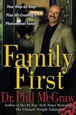 Family First(English, Hardcover, McGraw Phil Dr.)