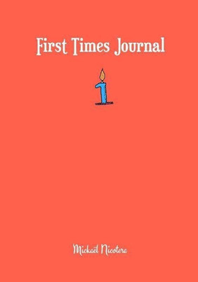 First Times Journal(English, Paperback, NICOTERA Mickael)