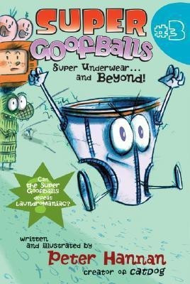 Super Underwear, and Beyond!(English, Paperback, Hannan Peter)