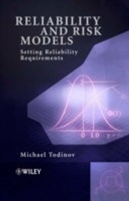 Reliability and Risk Models(English, Hardcover, Todinov Michael)