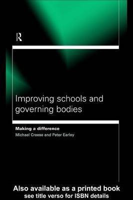 Improving Schools and Governing Bodies(English, Electronic book text, Creese Michael)