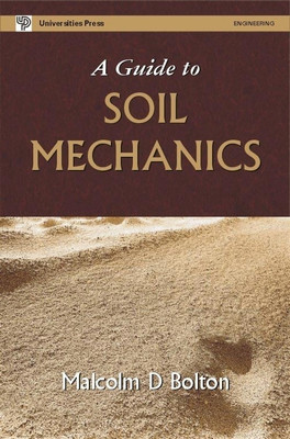 A Guide to Soil Mechanics(English, Paperback, Bolton Malcolm D)