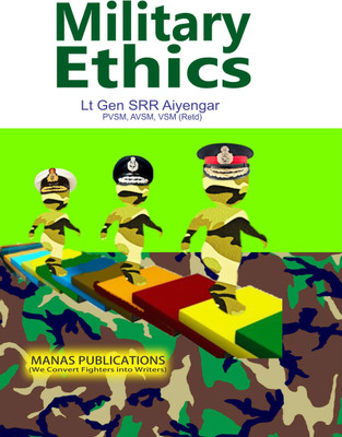 Military Ethics(English, Hardcover, Aiyegar Srr)