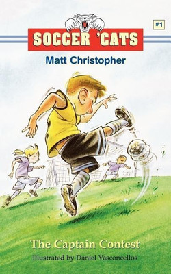Soccer 'Cats: The Captain Contest(English, Paperback, Christopher Matt)