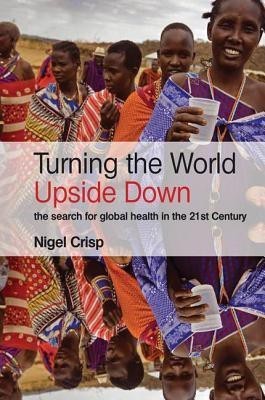 Turning the World Upside Down(English, Paperback, Crisp Nigel)