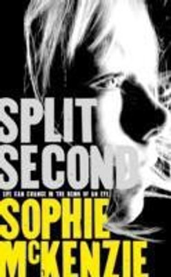 Split Second(English, Hardcover, McKenzie Sophie)