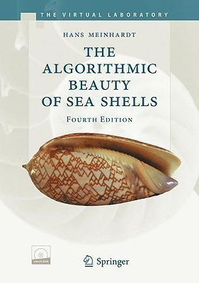 The Algorithmic Beauty of Sea Shells(English, Mixed media product, Meinhardt Hans)