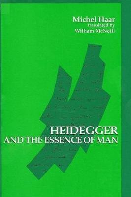 Heidegger and the Essence of Man(English, Hardcover, Haar Michel)
