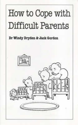 How to Cope with Difficult Parents(English, Paperback, Dryden Windy)