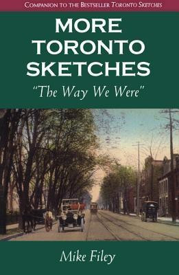More Toronto Sketches(English, Paperback, Filey Mike)
